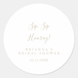Gold Minimalist Sip Sip Hooray Brautparty Runder Aufkleber