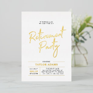 Gold Moderne Brush-Schrift Ruhestandsfeier Folieneinladung