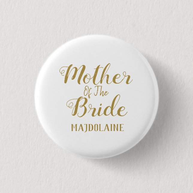 Gold Mother Of The Bride Button (Vorderseite)
