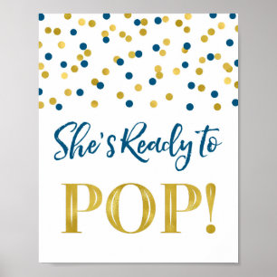 Gold Navy Blue Confetti Sie ist bereit zum Pop Sig Poster