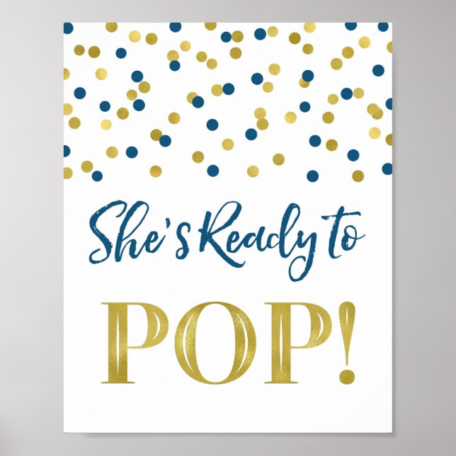 Gold Navy Blue Confetti Sie ist bereit zum Pop Sig Poster (Vorne)