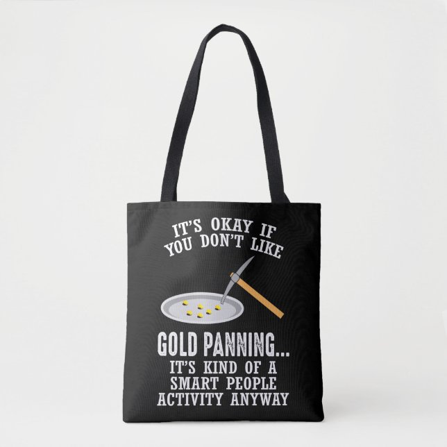Gold Panning Gift - Mining Funny Miner (Vorderseite)