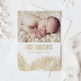 Gold Pine Needles Baby First Christmas Foto Feiertagskarte