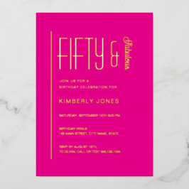 Gold Pink Fifty and Fabulous 50th Birthday Party Folieneinladung