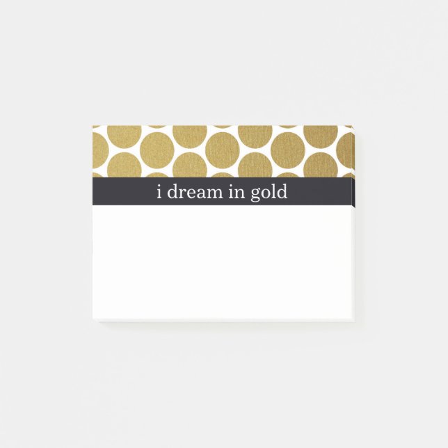 Gold Polka Dots I Dream in Gold Post-it Klebezettel (Vorderseite)