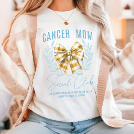 Gold Ribbon Bewusstsein, Cancer Mom Social Club, T-Shirt
