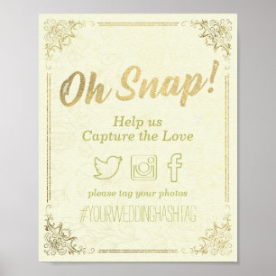 Gold Schrift Blumenrahmen Oh Snap Hashtag Hochzeit Poster