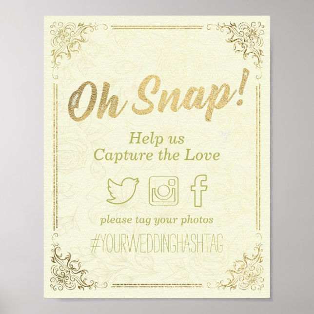 Gold Script Blumenrahmen Oh Snap Hashtag Hochzeit Poster (Vorne)