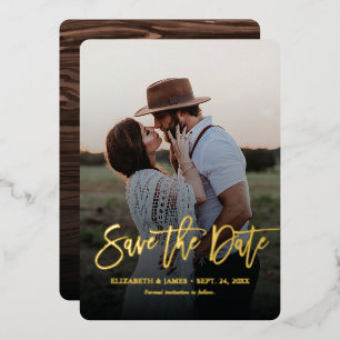 Gold Script Rustic Save the Date Hochzeit Folieneinladung