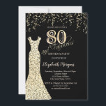 Gold Sequins Dress Glitzer Border 80. Geburtstag Einladung<br><div class="desc">Gold Sequins Kleid und Konfetti auf schwarzem Hintergrund.</div>