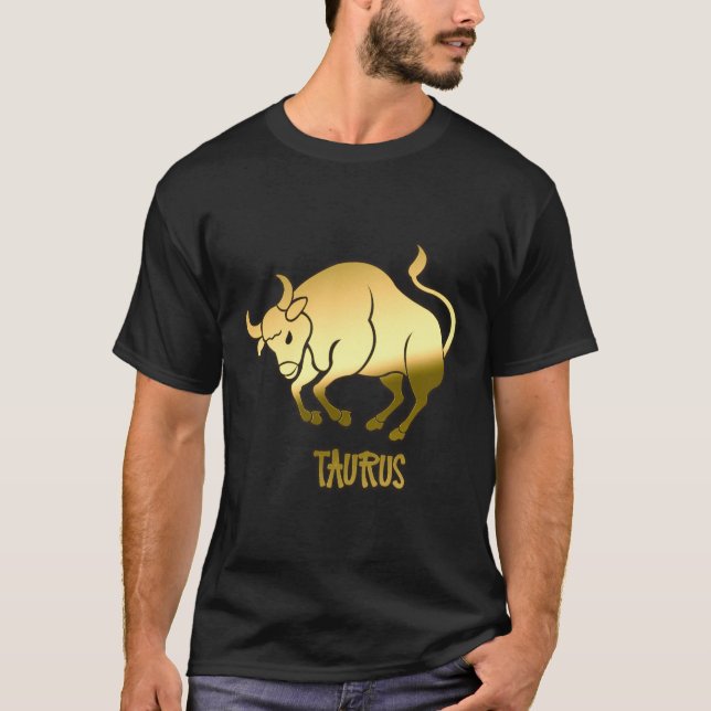 Gold Taurus Zodiac Horoskop Astrologie Zeichen T-Shirt (Vorderseite)