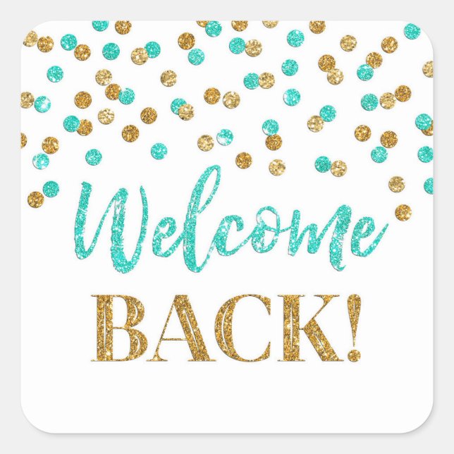 Gold Turquoise Confetti Willkommensaufkleber Quadratischer Aufkleber (Vorderseite)
