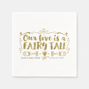 Gold UNSERE LIEBE IST EIN MÄRCHEN Benutzerdefinier Serviette