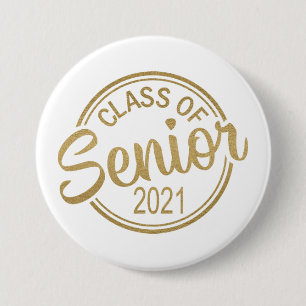 Gold White Abschlussklasse 2021 Senior Button