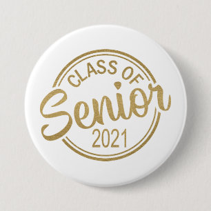 Gold White Class of 2021 Senior Abschluss Button