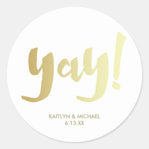 Gold Yay Glam Wedding Sticker