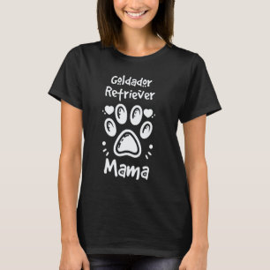 Goldador Retriever Mama Golden Retriever Labrador T-Shirt