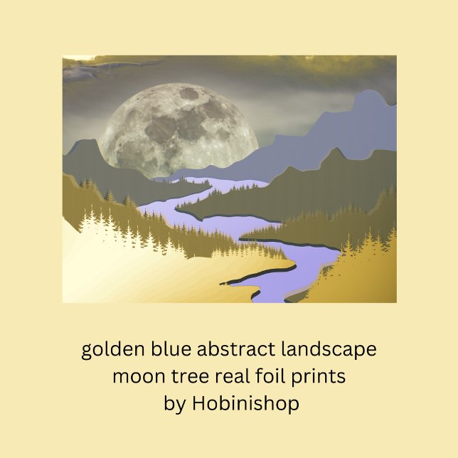 Goldblauer abstrakter Landschaftsmoor real Foliendrucke (golden blue abstract landscape moon tree real foil prints by Hobinishop)