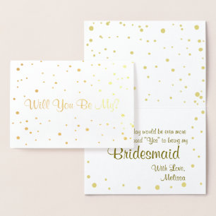 GoldConfetti sind- Sie meine Brautjungfer? Folienkarte