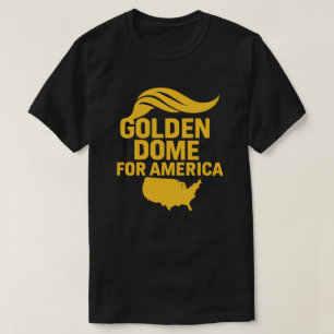 Golden Dome For America" Satirica T-Shirt
