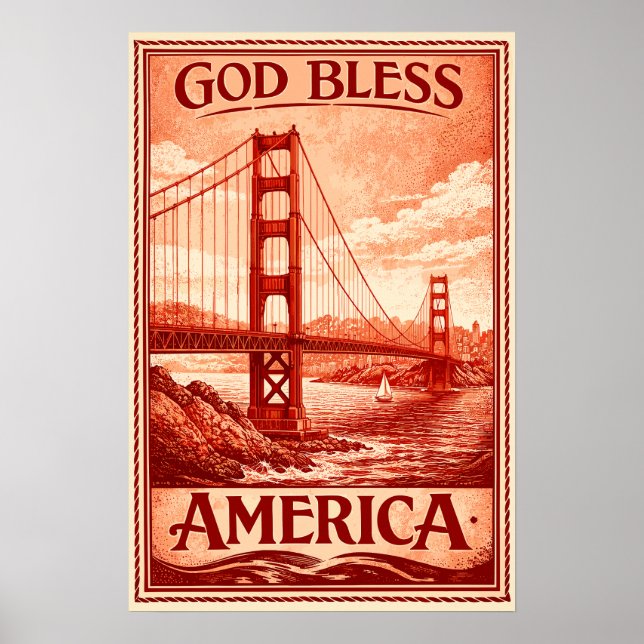 Golden Gate Bridge - Gott segne Amerika Poster (Vorne)