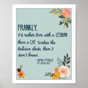 Golden Girls-Sophia Petrillo Zitat Poster