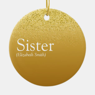 Golden Glitzer Girly Glam Fun Cooler Sister Defini Keramik Ornament