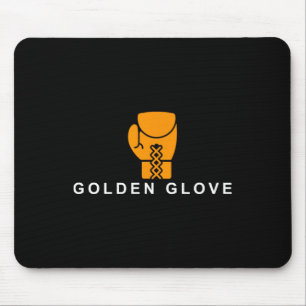 Golden-Glove'-Box-Motivation  Mousepad
