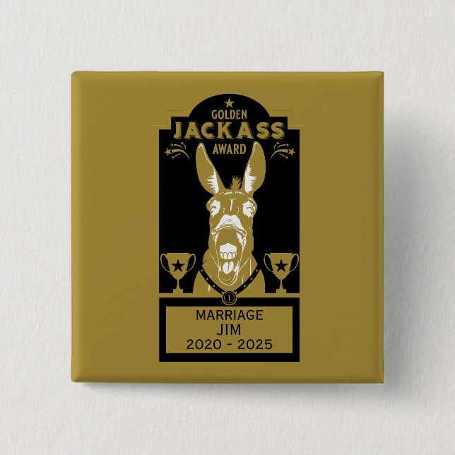 Golden Jackass Award Button (Vorderseite)