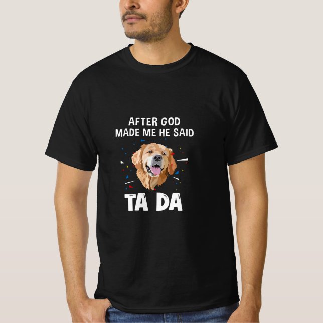 Golden Labrador Retriever nach Gott gemacht T-Shirt (Vorderseite)