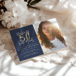 Golden machen 50 aussehen gute Foto Geburtstagsein<br><div class="desc">50 sehen gut aus,  als Foto Geburtstagseinladung. Modernes Skripttext blau und goldfarben Effekt Design. Teil einer Sammlung.</div>