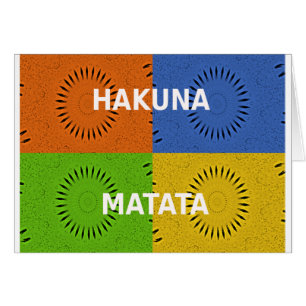 Golden Red Blue Green Hakuna Matata