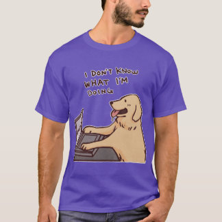 Golden Retriever bei der Arbeit Ich weiß nicht, wa T-Shirt
