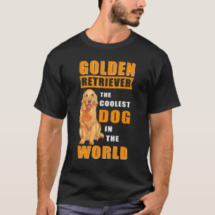 Golden Retriever Coolster Hund Hundebesitzer Gold T-Shirt