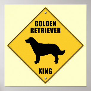 Golden Retriever Crossing (XING) Zeichen Poster