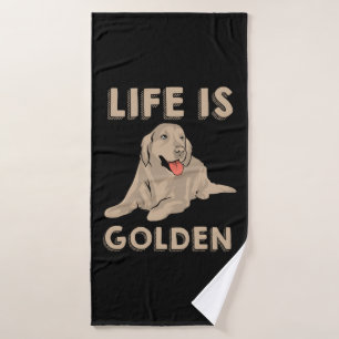 Golden Retriever Dog - Das Leben ist golden Badehandtuch