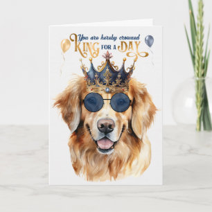 Golden Retriever Dog King für einen Tag Funny Birt Karte