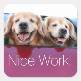 Golden Retriever Dogs Nice Work Teacher Belohnung Quadratischer Aufkleber