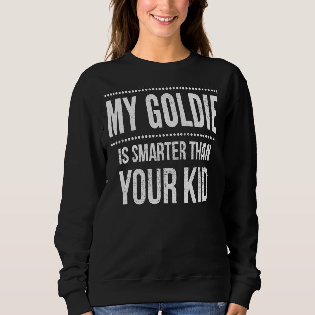 Golden Retriever Funny Smarter als dein Kind Sweatshirt (Vorderseite)