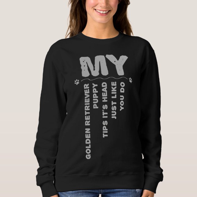 Golden Retriever Funny Sweatshirt (Vorderseite)