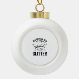 Golden Retriever Glitter Vintage Hundehaar-Shirt_1 Keramik Kugel-Ornament