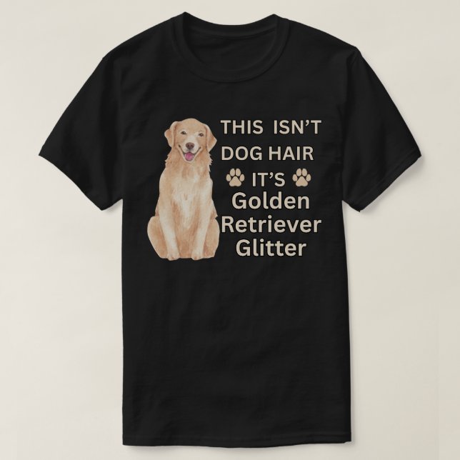 Golden Retriever Glitzer - Funny Dog Hair T-Shirt (Design vorne)