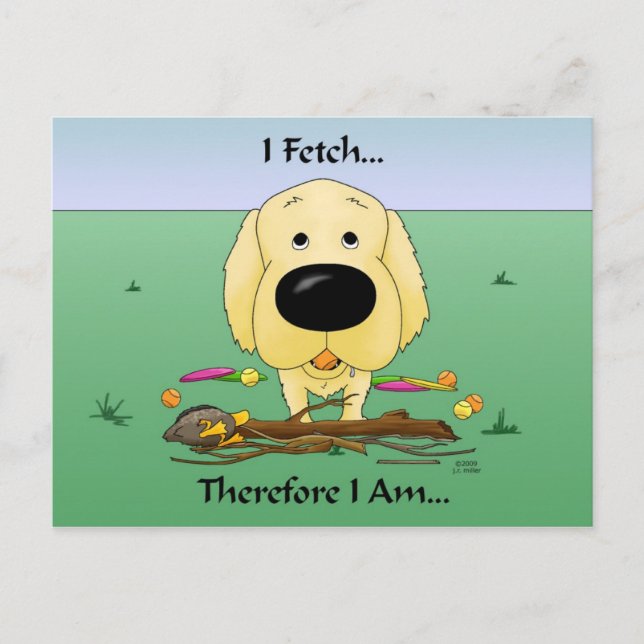Golden Retriever(Goldens) I fetch.Postcard Postkarte (Vorderseite)
