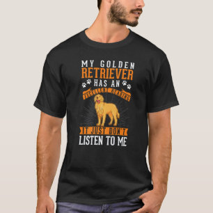 Golden Retriever hervorragendes Gehör T-Shirt