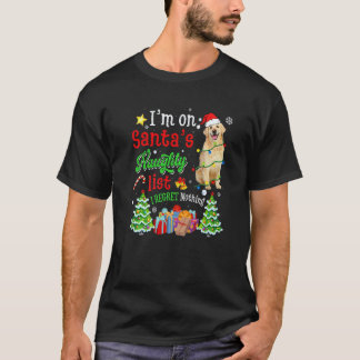 Golden Retriever Hund auf Santas unartiger Liste X T-Shirt
