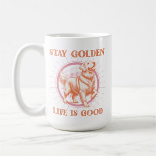 Golden Retriever Hund Bleibe Goldenes Leben ist gu Kaffeetasse