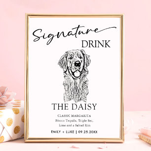 Golden Retriever Hund Hochzeit Signature Drink Zei Poster