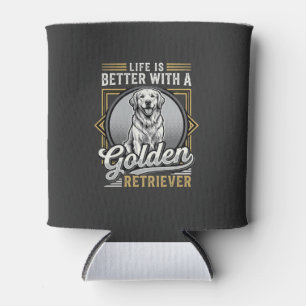 Golden Retriever Leben ist besser Hund Dosenkühler