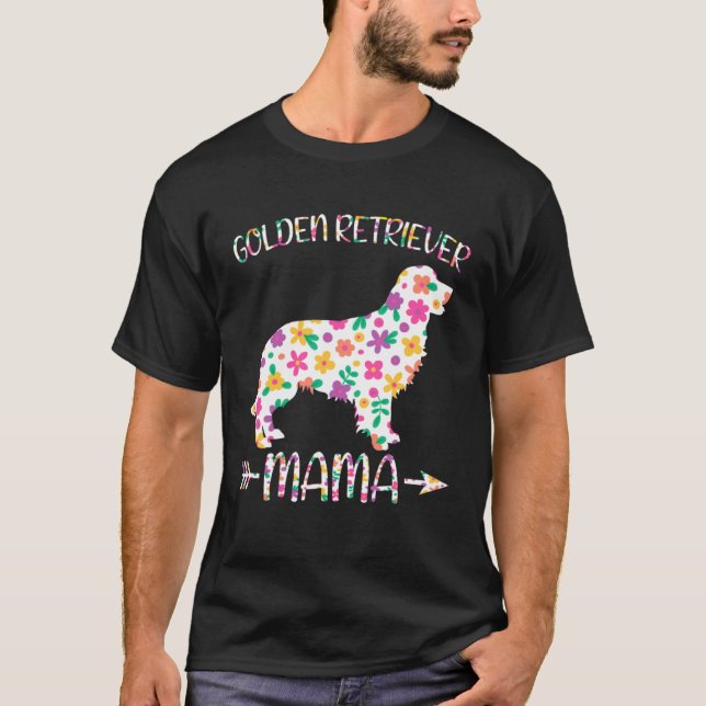 Golden Retriever Mama Floral Dog Mom Mothers Day T-Shirt (Vorderseite)