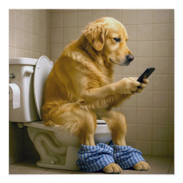 Golden Retriever Sitting On the Toilet Texting Poster (Vorderseite)